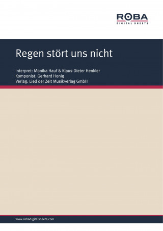 Gerhard Honig, Ursula Upmeier: Regen stört uns nicht