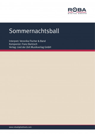 Franz Bartzsch, Rolf Hurdelhey, Kurt Demmler: Sommernachtsball