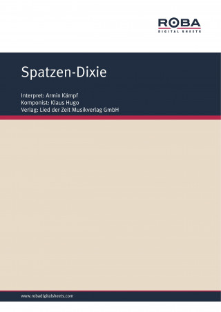 Klaus Hugo, Dieter Schneider: Spatzen-Dixie