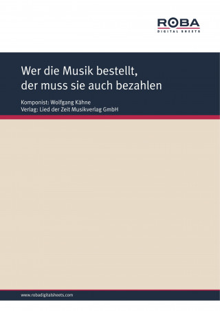 Wolfgang Kähne, Gerd Halbach: Wer die Musik bestellt, der muss sie auch bezahlen