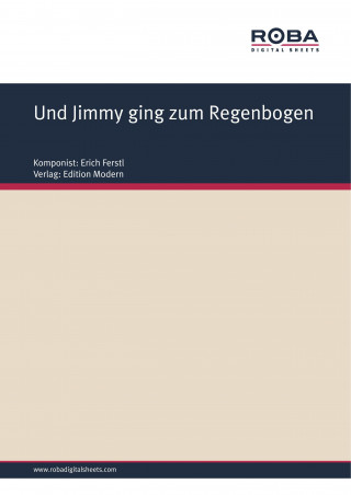 Erich Ferstl: Und Jimmy ging zum Regenbogen