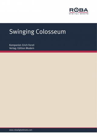 Erich Ferstl: Swinging Colosseum