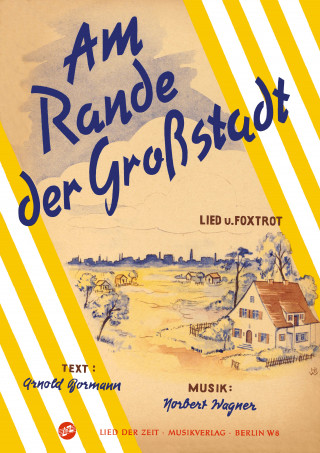 Norbert Wagner, Arnold Bormann: Am Rande der Großstadt