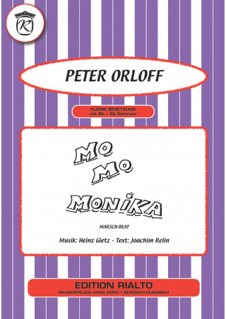 Joachim Relin, Heinz Gietz, Peter Orloff: Monika