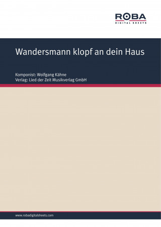 Wolfgang Kähne, Ursula Upmeier: Wandersmann klopf an dein Haus