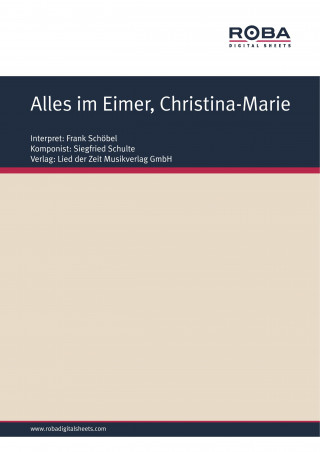 Dieter Lietz: Alles im Eimer, Christina-Marie