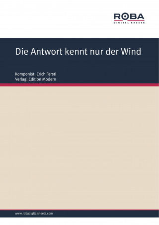 Erich Ferstl: Die Antwort kennt nur der Wind