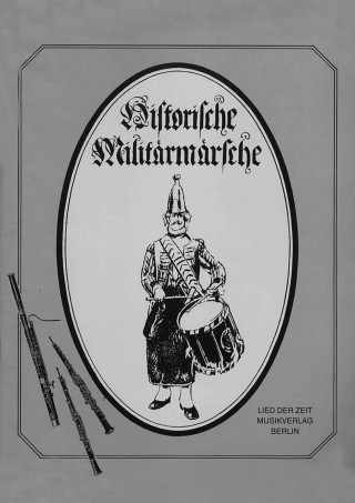Wolfgang Goldhan: Historische Militärmärsche