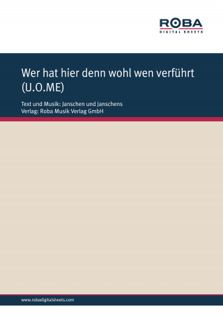 Janschen en Janschens, Harro Steffen, Frank Thorsten: Wer hat hier denn wohl wen verführt