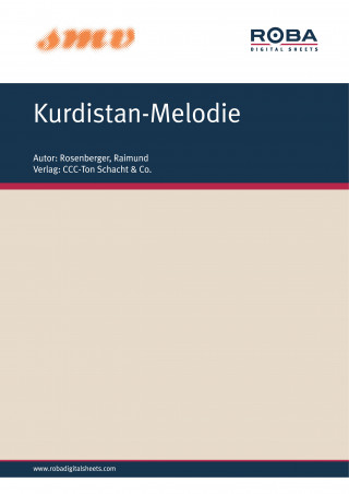 Raimund Rosenberger: Kurdistan-Melodie