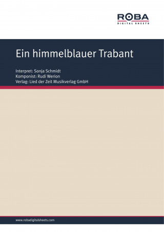 Rudi Werion, Thomas Kluth: Ein himmelblauer Trabant