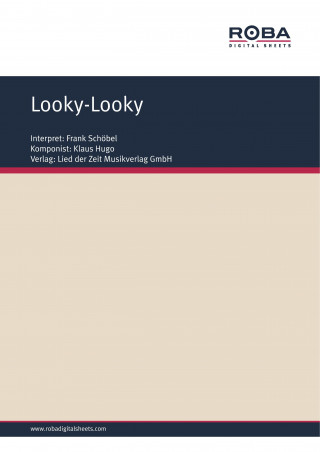 Klaus Hugo, Dieter Schneider: Looky-Looky