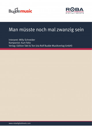 Gerhard Jussenhoven, Kurt Feltz: Man müsste noch mal zwanzig sein