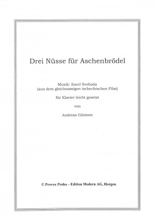 Karel Svoboda: Drei Nüsse für Aschenbrödel