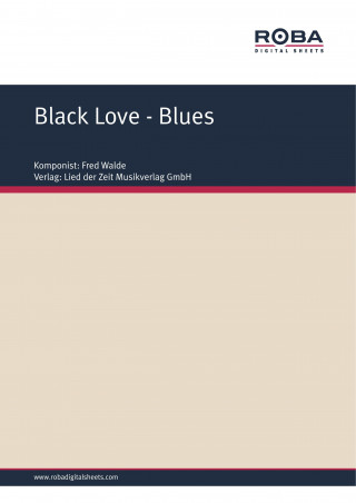 Fred Walde: Black Love- Blues