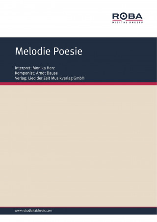 Arndt Bause, Dieter Schneider: Melodie Poesie