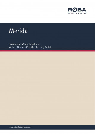 Wemy Engelhardt, Rolf Hurdelhey: Merida
