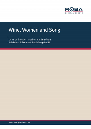 Rolf Basel: Wine, Women and Song