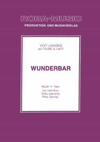 Vicky Leandros, Leo Leandros, Peter Zentner: Wunderbar