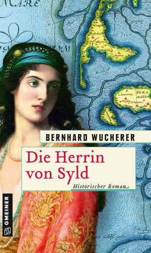 Bernhard Wucherer: Die Herrin von Syld