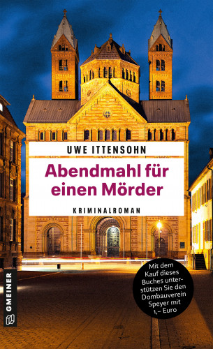 Uwe Ittensohn: Abendmahl für einen Mörder