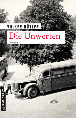 Volker Dützer: Die Unwerten