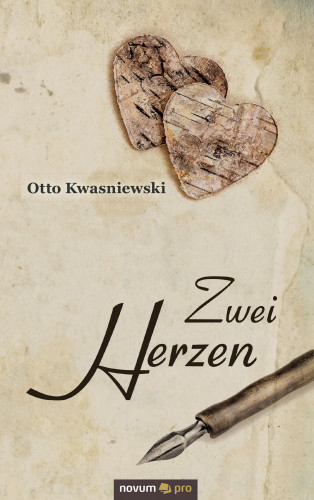 Otto Kwasniewski: Zwei Herzen