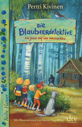 Pertti Kivinen: Die Blaubeerdetektive (3) Die Jagd auf den Meisterdieb!