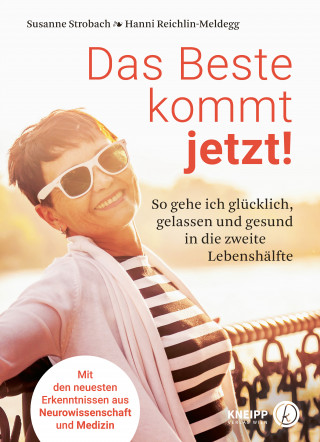 Susanne Strobach, Hanni Reichlin-Meldegg: Das Beste kommt jetzt!