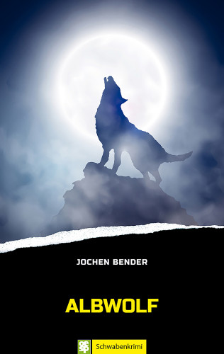 Jochen Bender: Albwolf