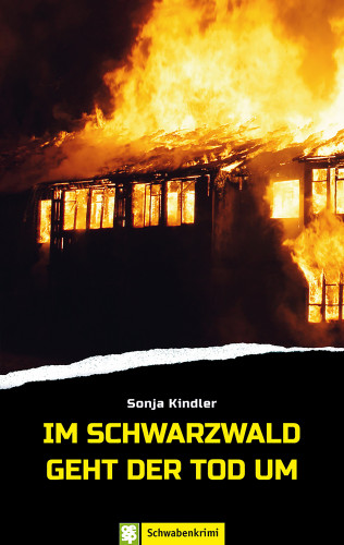 Sonja Kindler: Im Schwarzwald geht der Tod um