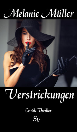 Melanie Müller: Verstrickungen