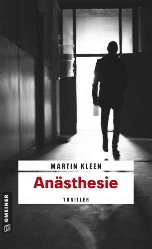 Martin Kleen: Anästhesie