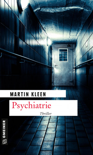 Martin Kleen: Psychiatrie