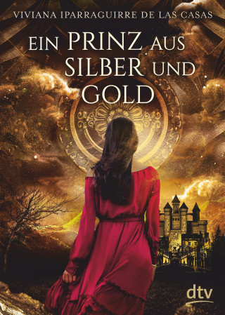 Viviana Iparraguirre De las Casas: Ein Prinz aus Silber und Gold