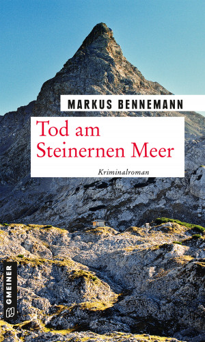 Markus Bennemann: Tod am Steinernen Meer
