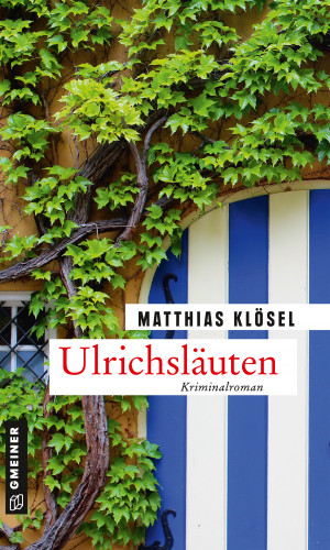 Matthias Klösel: Ulrichsläuten