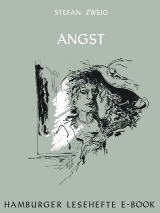 Stefan Zweig: Angst