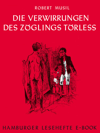 Robert Musil: Die Verwirrungen des Zöglings Törleß