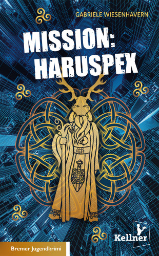 Gabriele Wiesenhavern: Mission: Haruspex