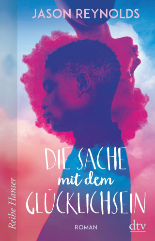 Jason Reynolds: Die Sache mit dem Glücklichsein