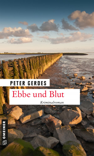 Peter Gerdes: Ebbe und Blut