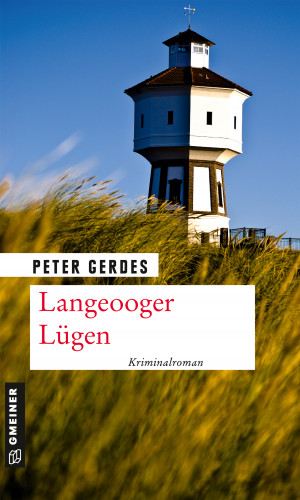 Peter Gerdes: Langeooger Lügen