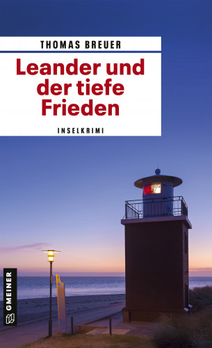 Thomas Breuer: Leander und der tiefe Frieden