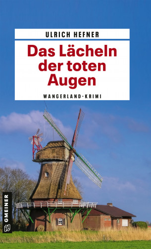 Ulrich Hefner: Das Lächeln der toten Augen