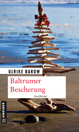 Ulrike Barow: Baltrumer Bescherung