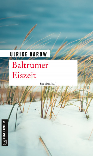 Ulrike Barow: Baltrumer Eiszeit