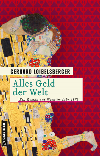 Gerhard Loibelsberger: Alles Geld der Welt