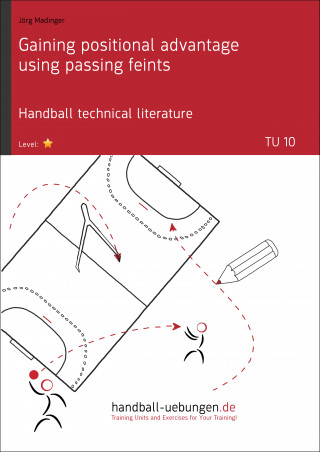 Jörg Madinger: Gaining positional advantage using passing feints (TU 10)
