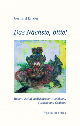 Gerhard Kitzler: Das Nächste, bitte!